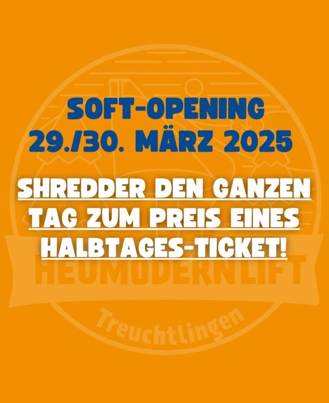 Das Soft-Openiing steht vor der Tür. 🚪 
Shreddert den ganzen Tag zum Preis eines Halbtages-Ticket! 🤩🧡

Wir sehen uns am Lift! 🚡 

#heumöderntrails #heumödernlift #talstationheumöderntal #seilbahn #seilbahnen #doppelmayrseilbahnen